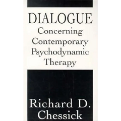 Dialogue Concerning Contemporary Psychodynamic Therapy