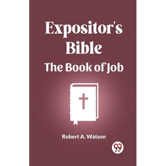 Expositor's Bible The Book Of Job