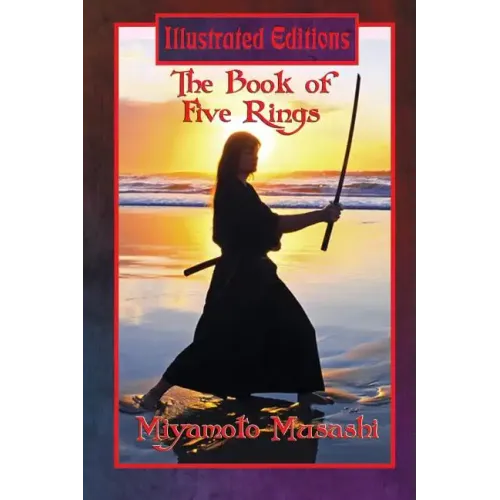 The Book of Five Rings (Illustrated Edition)
