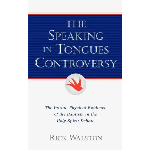 The Speaking In Tongues Controversy