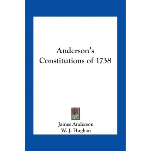 Anderson's Constitutions of 1738