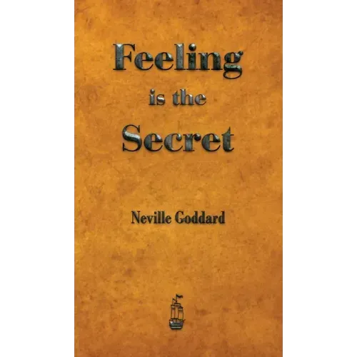 Feeling is the Secret