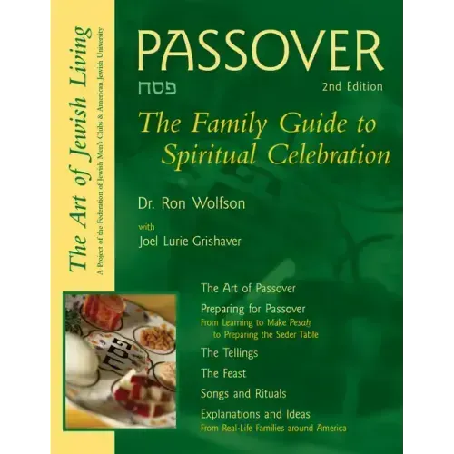 Passover (2nd Edition): The Family Guide to Spiritual Celebration