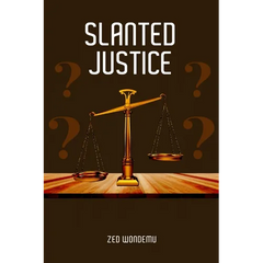Slanted Justice