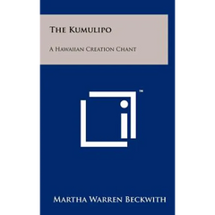 The Kumulipo: A Hawaiian Creation Chant