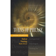 Turns of Phrase: Radical Theology from A-Z