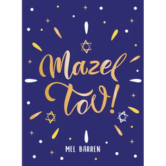 Mazel Tov!: Inspirational Quotes, Statements and Proverbs to Celebrate an Awesome Friend