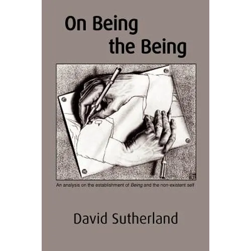On Being the Being: An analysis on the establishment of Being and the non-existent self