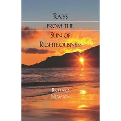 Rays from the Sun of Righteousness