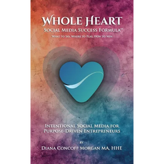 Whole Heart Social Media Success Formula(TM)