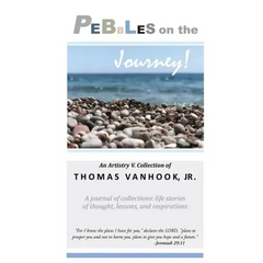 PEBBLES on the Journey!: A journal of collections; life stories of thought, lessons and inspirations