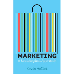 Marketing: A Sociological Approach