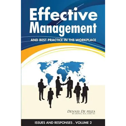 Effective Management and Best Practice in the Workplace