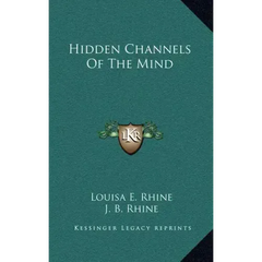 Hidden Channels Of The Mind