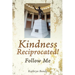 Kindness Reciprocated!: Follow Me