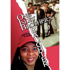 One Isley Brother's Daughter