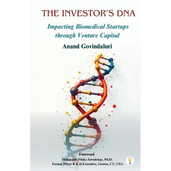 The Investor's DNA - Impacting Biomedical Startups through Venture Capital