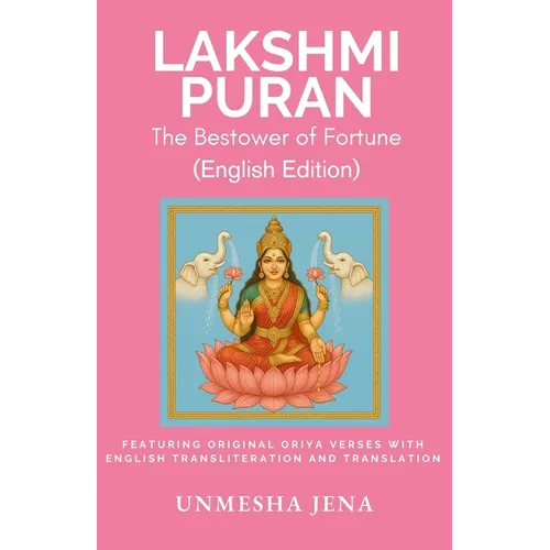 Lakshmi Puran: The Bestower of Fortune (English Edition)