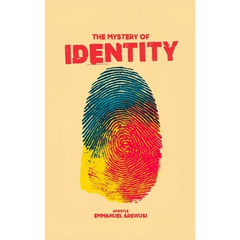The Mystery of Identity