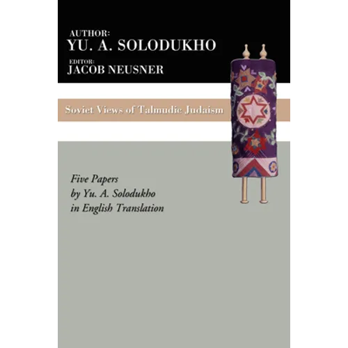Soviet Views of Talmudic Judaism