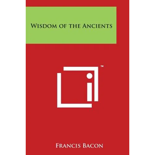 Wisdom of the Ancients