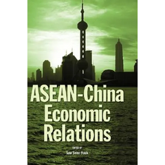 ASEAN-China Economic Relations
