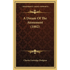 A Dream Of The Atonement (1882)