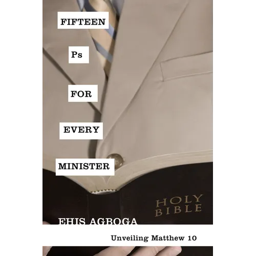 Fifteen PS for Every Minister: Unveiling Matthew 10