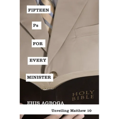 Fifteen PS for Every Minister: Unveiling Matthew 10