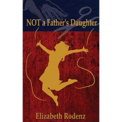 Not a Father's Daughter