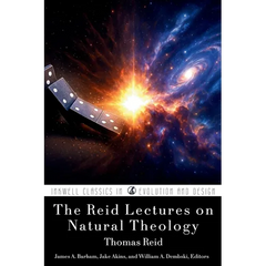 The Reid Lectures on Natural Theology