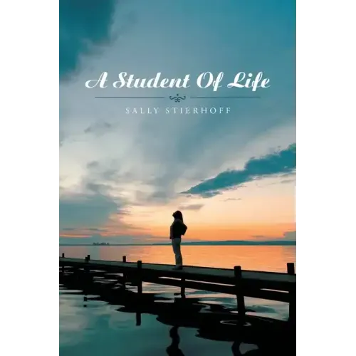A Student of Life