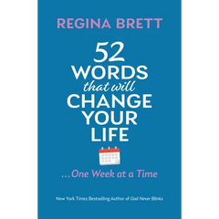 52 Words That Will Change Your Life ... One Week at a Time