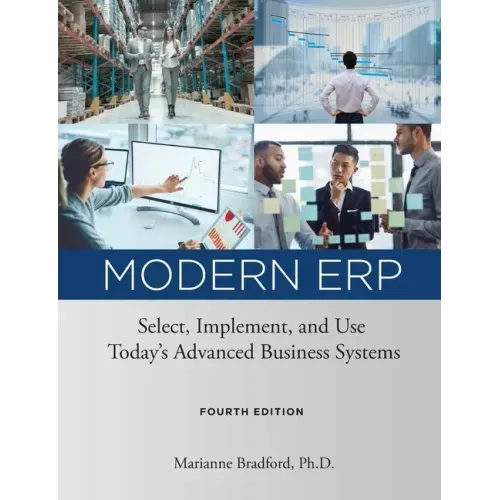 Modern ERP: Select, Implement, and Use Today's Advanced Business Systems