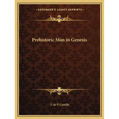 Prehistoric Man in Genesis