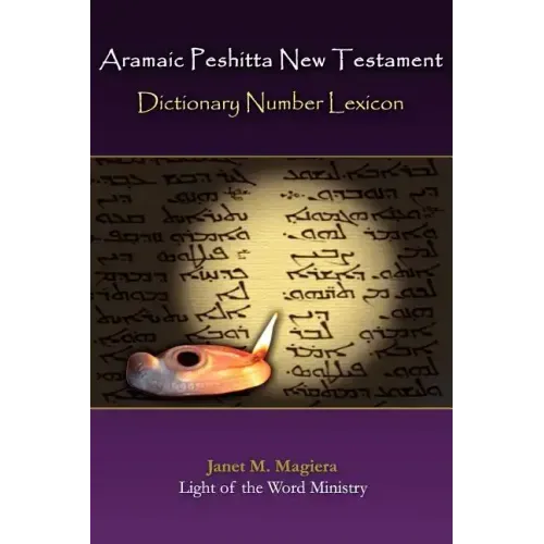 Aramaic Peshitta New Testament Dictionary Number Lexicon