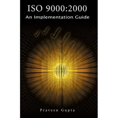 ISO 9000: 2000 An Implementation Guide