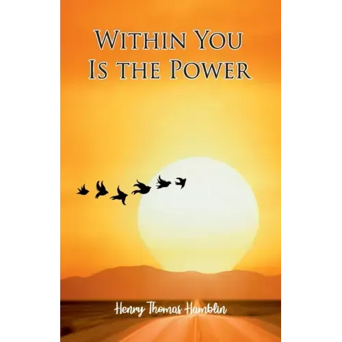 Within You Is The Power