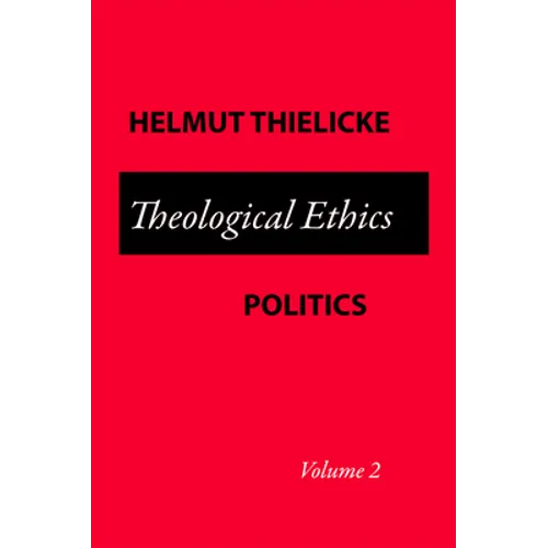 Theological Ethics Politics