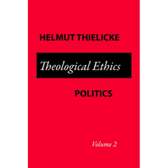 Theological Ethics Politics