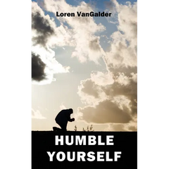 Humble Yourself