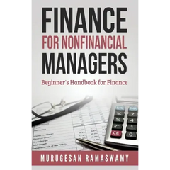 Finance for Nonfinancial Managers: Finance for Small Business, Basic Finance Concepts
