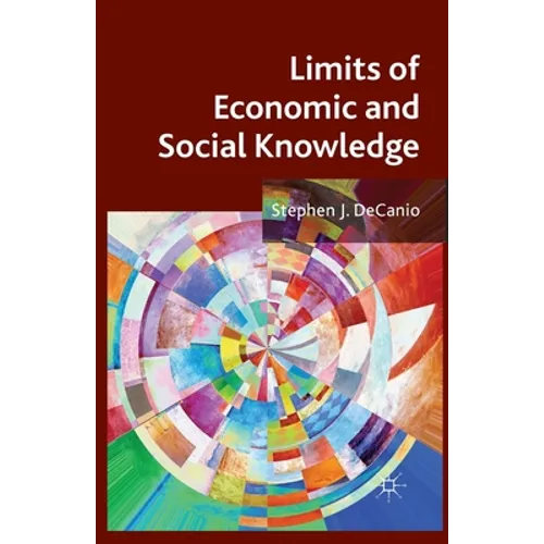 Limits of Economic and Social Knowledge