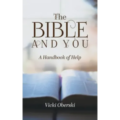 The Bible and You: A Handbook of Help