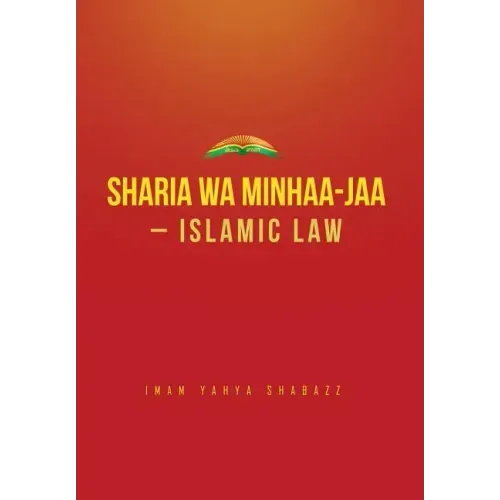 Sharia wa Minhaa-jaa-Islamic Law