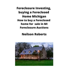 Foreclosure Investing, buying a Foreclosed Home in Michigan: How to buy a Foreclosed home for sale in MI Foreclosure Auctions