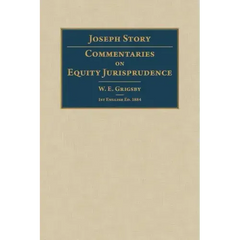 Commentaries on Equity Jurisprudence