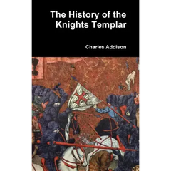The History of the Knights Templar