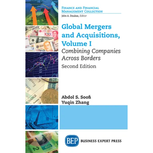 Global Mergers and Acquisitions: Combining Companies Across Borders