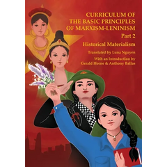 Historical Materialism: Curriculum of the Basic Principles of Marxism-Leninism Part 2
